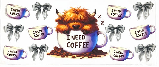 I Need Coffee Highland Cow